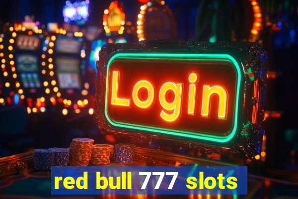 red bull 777 slots